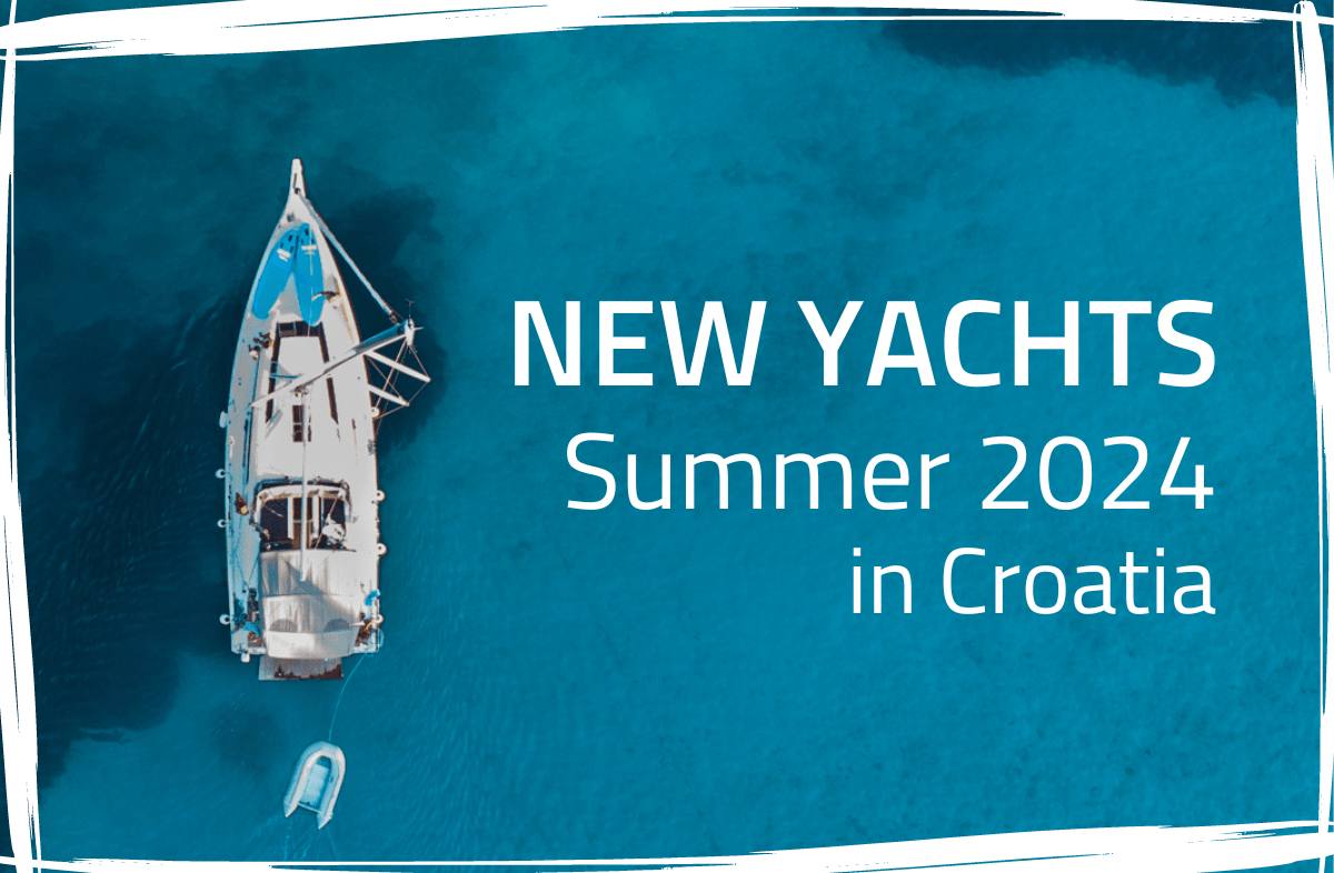 Summer 2024 - New Yachts in Fleet
